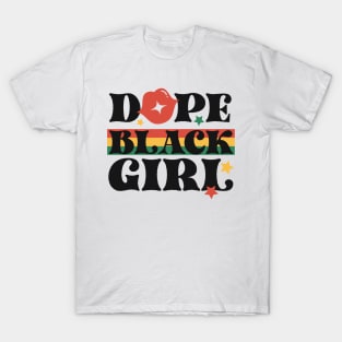 Dope Black Girl Black History Month Gift T-Shirt